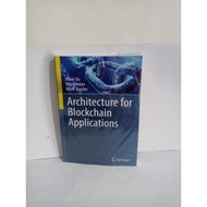 Architecture for Blockchain Applications