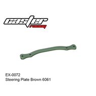CASTER RACING EX-0072 STEERING PLATE BROWN 6061