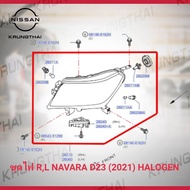 ชุดไฟใหญ่หน้า ขวา  ซ้าย  NISSAN NAVARA D23 ปี 2021 ไฟ HALOGEN (เป็นอะไหล่แท้ Nissan) รหัส A495