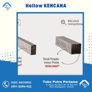 Hollow Holo Kencana 4x4 dan 2x4 FULL Galvalum