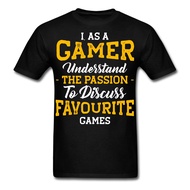 I As A Gamer Understand The Passion Shirt Favourite Games Gift For Gamer T-Shirt