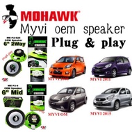 Mohawk OEM speaker PERODUA MYVI 2006-2020, AXIA, ALZA, BEZZA, ARUZ, VIVA, KELISA, KENARI (front&rear