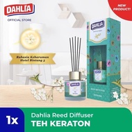 Dahlia Reed Diffuser Teh Keraton Alat/Refill
