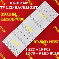 LE50B7000 HAIER 50" TV LED BACKLIGHT (LAMP TV) HAIER 50 INCH LED TV BACKLIGHT 50B7000