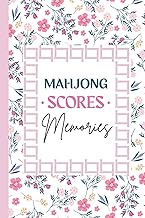 Mahjong Scores & Memories: Score Tracker Notebook with Pink Flowers Design: 120 Pages | 6 x 9 Score 