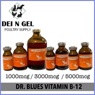 ♙ ℗ ✱ Dr Blues B12 Injectable for Gamefowl Use Only