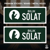 Bilik Solat. Sticker Board Holes Sign Signage Signboard. Papan Tanda Petanda. Arrow Anak Panah Kiri 