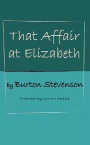 That Affair at Elizabeth Burton Stevenson