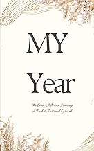 My Year: The Stoic-Adlerian Journey A Path to Personal Growth