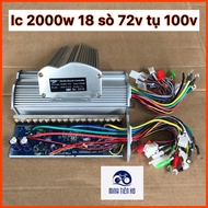 Ic 2000w 18 sò 72v tụ 100v dành cho tất cả xe điện từ 2000w trở xuống