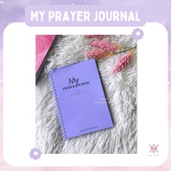 My Prayer Journal | A Notebook Prayer Journal | Prayer Journal Notebook