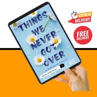 things we never get over