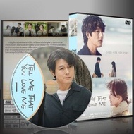 ซีรีย์เกาหลี Tell Me That You Love Me (2023) (ซับไทย) DVD 4 แผ่น