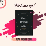 Dear Broken Soul, Return Home to God by Liyana Musfirah & Maimunah Mosli
