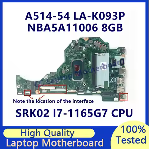 FH5AT LA-K093P For Acer Aspire A514-54 A515-56 A315-58 Laptop Motherboard With SRK02 I7-1165G7 CPU 8