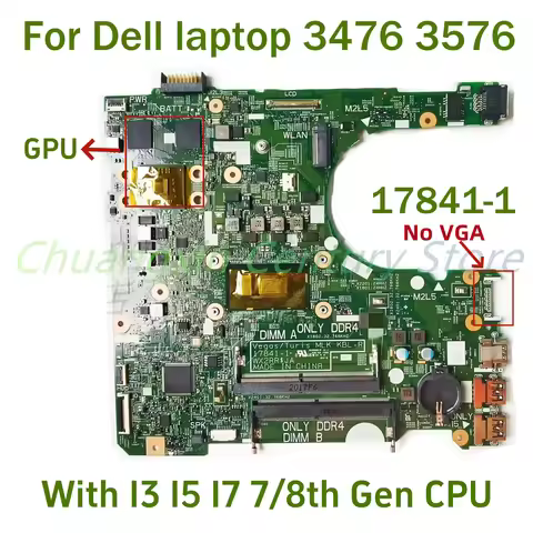 For Dell laptop 3476 3576 Laptop motherboard 17841-1 with CPU I3 I5 I7-8TH 100% Tested Fully Work