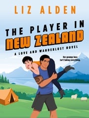 The Player in New Zealand Liz Alden