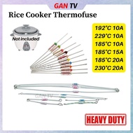 Heavy Duty 185C 192C 229C 230C(10A/15A/20A)Rice Cooker Thermofuse Thermal Fuse 185 192 229 230 GANTV