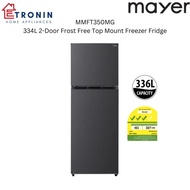 Climate Voucher Eligible* Mayer 334L 2-Door Frost Free Top Mount Freezer Fridge MMFT350MG