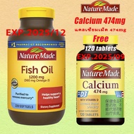 Nature Made fish oil  220 Softgels 1200 mg + calcium tablets 120