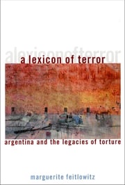 A Lexicon of Terror Marguerite Feitlowitz