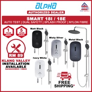 [RM89 Install] Alpha SMART-18i SMART-18E 3.5kW Non Pump Nylon Fibre Electric Instant Water Heater SMART 18i 18E