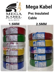 MEGA KABEL 1.5MM 2.5MM PVC CABLE / PVC INSULATED CABLE (SIRIM &amp; JKR approved) 电线 Wayar Kabel Elektrik