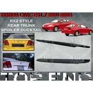 HONDA CIVIC ES1.7 2001-2003 RX2 STYLE REAR TRUNK SPOILER DUCKTAIL MATERIAL ABS TOP SPOILER GLASS SPO