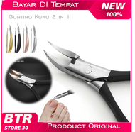 MURAH Paroh Gunting Kuku 2 in 1 Nail Clippers Manicure Correction Set / gunting kuku cantengan 1 set
