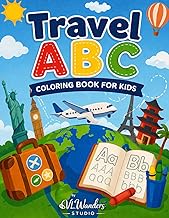 Travel ABC: Coloring Book for Kids: Learn Letters, Trace Words & Explore the World