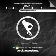 AIGHT Cutout Sticker Decal for Motorcycle, Car, and Bike | PUROKUNO CUSTOMS