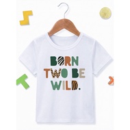 Wild One/two Wild/young Wild Three/four Ever Wild Kid's White Tshirt for 1st 2nd 3rd 4th Birthday T-