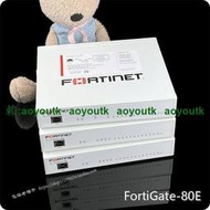 FortiGate 80E Fortinet飛塔防火墻 全千兆2光纖口 支持90人上網 【熱賣款】