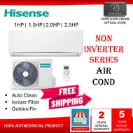 Hisense Air Cond [1.0HP | 1.5HP | 2.0HP | 2.5HP] R32 Non Inverter Air Cond Penghawa Dingin Air Kon