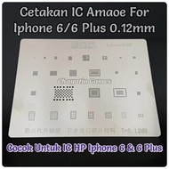 IPHONE IC MOLD hp 6 & 6 PLUS 26 IN 1 AMAOE BRAND