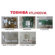 TOSHIBA LED TV 47L2400VM Powe Board V71A00030100 Main Board PE1171 V28A001530A1 T-Con Board 6870C-04