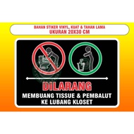 STICKERS DO NOT OPEN TISSUE & PADS INSIDE THE CLOSET