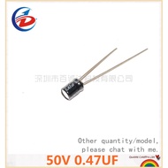 100PCS/SET 50V 0.47UF 0.47uf50v 5*11 Electrolytic capacitor 50v0.47uf 5x11