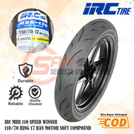 Ban Luar IRC Tire MBR 110 Speed Winner 110/70 Ring 17  Soft Compound Tubeless Motor CBR NVL