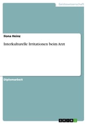 Interkulturelle Irritationen beim Arzt Ilona Heinz