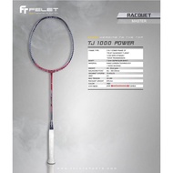 FELET BADMINTON RACKET TJ-POWER 1000/TJ-SPEED 1000/TJ-CONTROL 1000