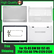 For HP 15-BS 15T-BS 15-BW 15-BU 250 255 G6 TPN-C129 TPN-C130 Laptop Rear Lid Back Top Cover Front Be