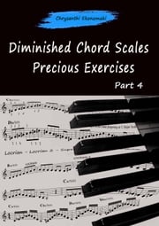 Diminished Chord Scales Precious Exercises Part 4 Chrysanthi Ekonomaki