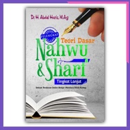 Nahwu Basic Theory And Further Level SHARF - Dr. H. Abdul Haris M. Ag