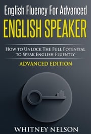 English Fluency For Advanced English Speaker Whitney Nelson