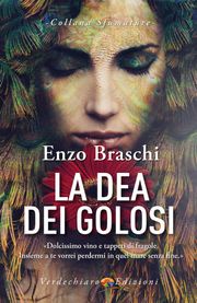 La dea dei golosi Enzo Braschi