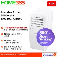 TCL Portable Aircon 20000btu TAC-20CPA/DMG