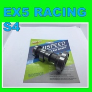 EX5 RACING CAM SHAFT HISPEED S4 EX5 CAM RACING HISPEED S4 EX5 HI SPEED CAM RACING S4 EX5 CAM RACING 