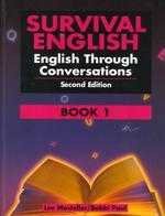Survival English: English Through Conversations : Book 1 (新品)