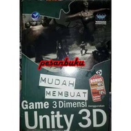 Easy Book on Making 3D Games using Unity 3D Wahana Komputer